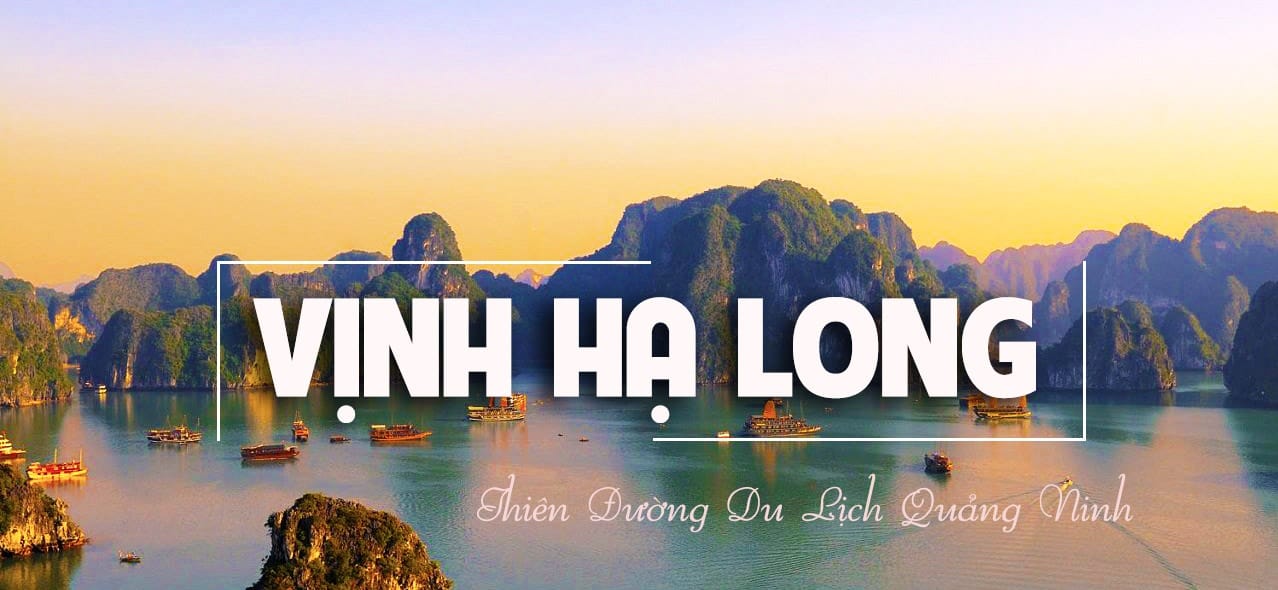 Giá trị lịch sử & văn hóa Hạ Long